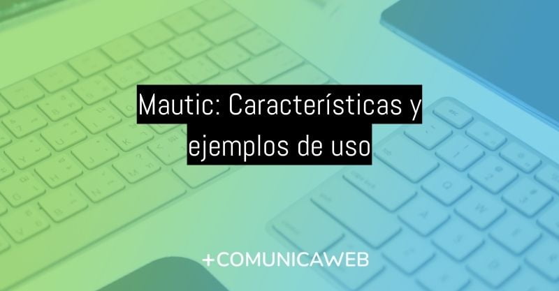 mautic características